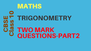 CBSE CLASS 10 MATHS  TRIGONOMETRY TWO MARK QUESTIONS - PART 2 || A2R Education