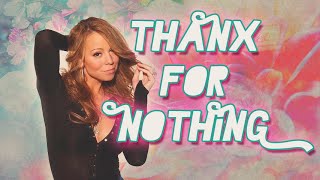 Thanx for nothing- Mariah Carey (Subtitulos en español)