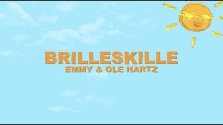 EMMY & Ole Hartz - Brilleskille (Lyric video)