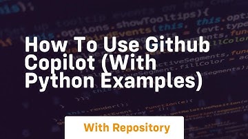 How to use github copilot with python examples