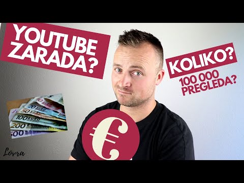 Video: Kolika je zarada na youtube?