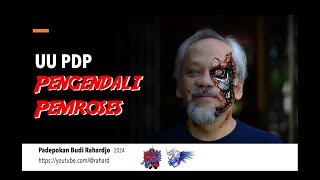 UU PDP: beda pengendali dan pemroses