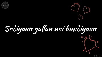 Gallan Ni Hundia with lyrics | Gallan nai hundiyaan | Jind | New Punjabi Sad Song | Lyrical NJ.
