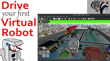 Drive your First Virtual Robot - Getting Started with the Virtual Robotics Toolkit