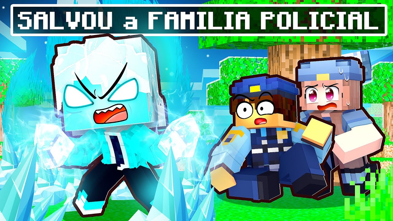 O BEBÊ ELEMENTAL DE GELO SALVOU a FAMILIA POLICIAL no Minecraft