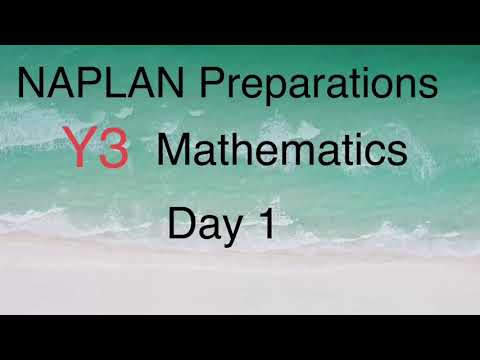 NAPLAN Preparations Year 3 Mathematics Day 1