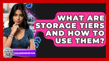 What Are Storage Tiers And How To Use Them? - The Hardware Hub