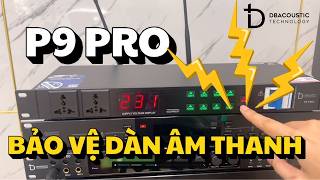 DBacoustic P9 Pro: Điều khiển nguồn điện như thế nào?