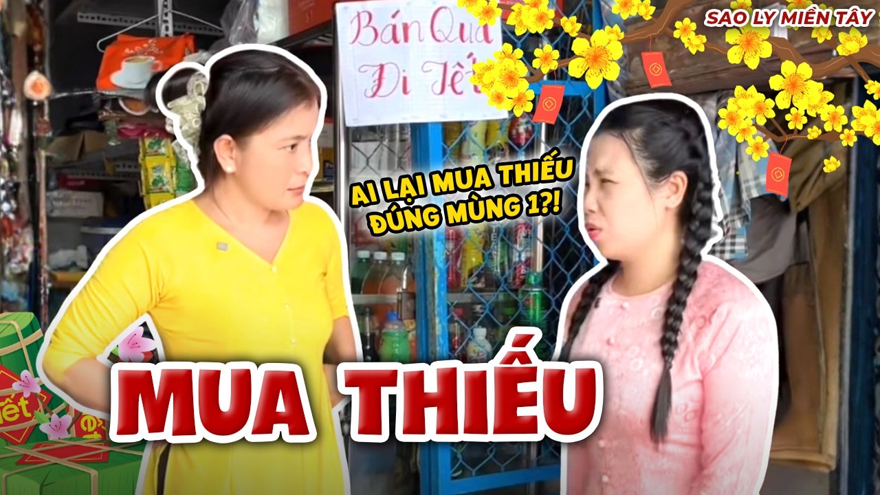 Mua Thiếu Mùng 1 Có Nên Không Trời?! | Sao Ly Miền Tây