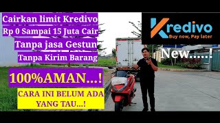 Cara Cairkan Uang di Kredivo hingga 15 Juta cair 100% work 100% aman