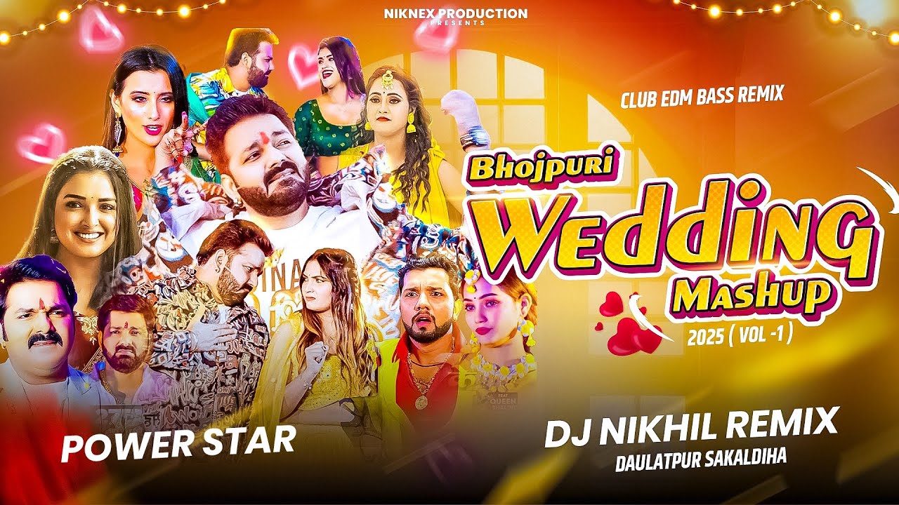 Wedding Dance Mashup 2025 | Pawan Singh | Bhojpuri Shadi Mashup Dj | Ultimate Sadi Dance Songs 2025