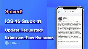 How to Fix iOS 15/16 Stuck at Estimating Time Remaining/Update Requested