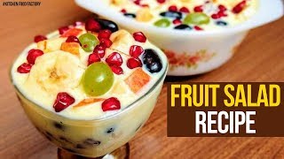 Fruit Salad Recipe | How To Make Fresh Fruit Salad with Creamy Custard | Summer Special Recipes
