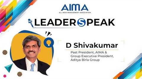 Reinventing Organization for Automated Business - Mr D Shivakumar on #AIMALeaderSpeak