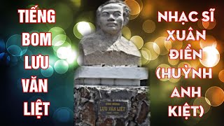 |TIẾNG BOM LƯU VĂN LIỆT|St: XUÂN ĐIỀN|Trình bày: XUÂN YÊN   NGUYÊN NGỌC|