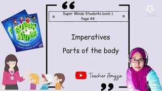 Super minds 1 page 44 | listen and act out | part 1