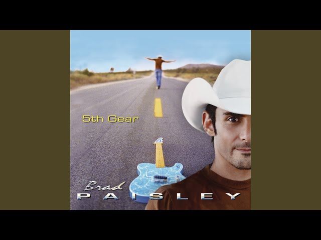 Brad Paisley - All I Wanted Was A Car