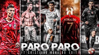 PARO PARO X Cristiano Ronaldo | CR7 Edit | 4K EDIT | CR7 ATTITUTE STATUS |#trending #viral