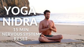 15 Min Yoga Nidra Reset Your Nervous System