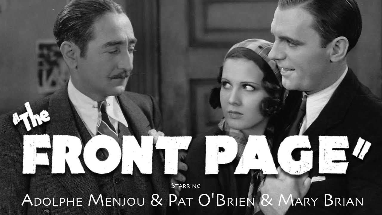 The Front Page (1931) Full Movie (Comedy)