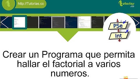 funciones – pseint (funcion factorial a varios numeros)