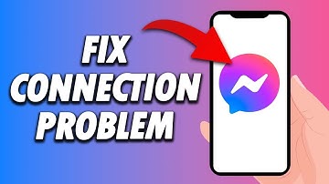 How To Fix Messenger App Connection Problem 2024
