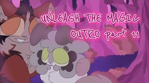 Unleash the Magic outro evil DoveWing au MAP || part 11!