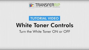 TransferRIP Part 6.2 - Turn White Toner ON or OFF (White Toner Controls)
