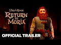 The Lord of the Rings: Return to Moria - Dwarf Creator First Look Gameplay Trailer