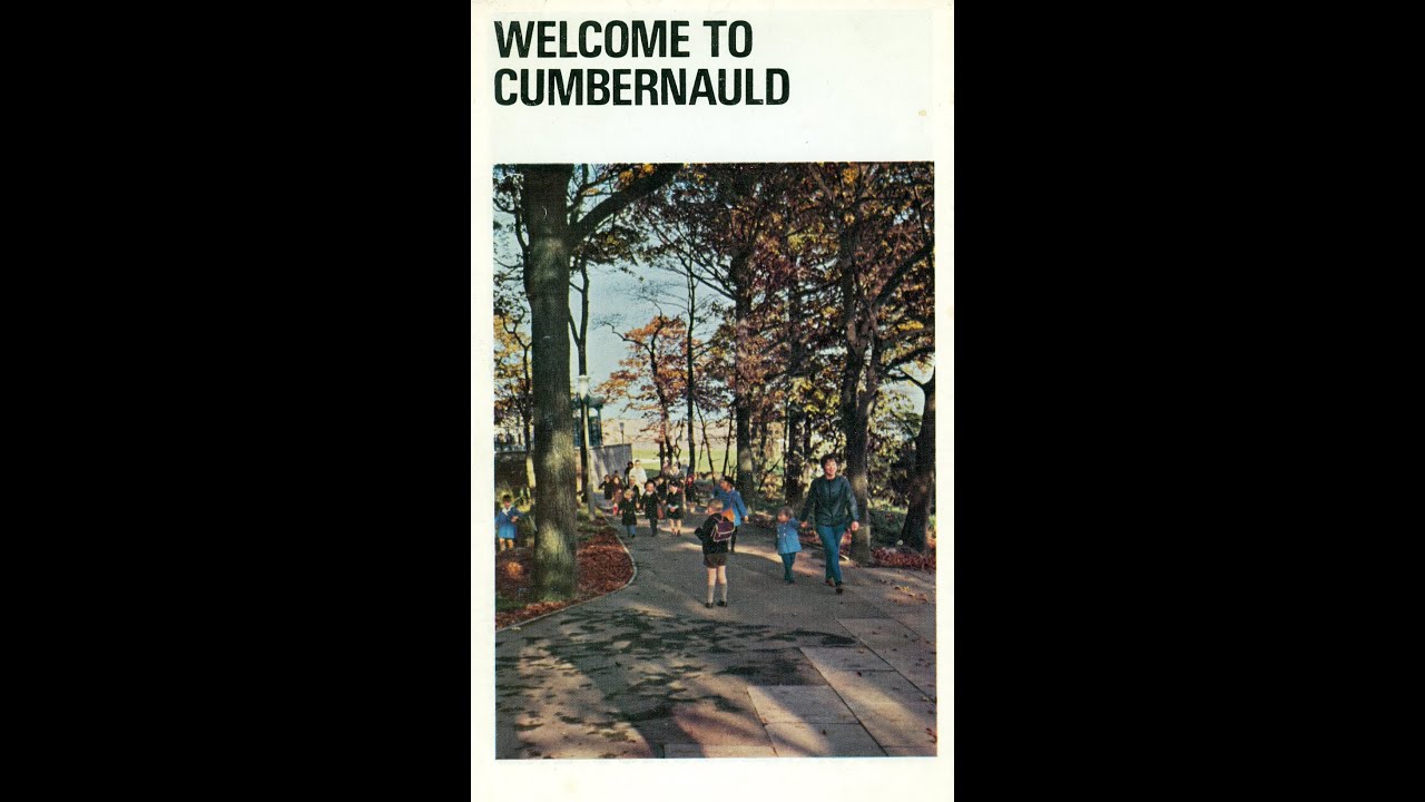 Cumbernauld memories