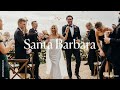 Santa Barbara Wedding Video | Bailey and Spencer | California, USA