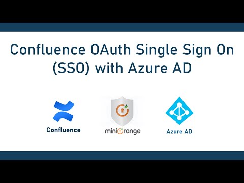 Azure AD Single Sign On (OAuth SSO) | Login into Confluence using Azure AD | Confluence Azure AD SSO