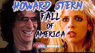 HOWARD STERN: FALL OF AMERICA - EPISODE 1: SARAH MICHELLE GELLAR #howardstern #buffy #mindshock