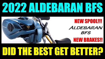 The NEW 2022 SHIMANO ALDEBARAN is REVEALED!!! Did the BEST get BETTER???