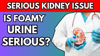 Bubbly or Foamy Urine Reasons One Is Kidney Disease