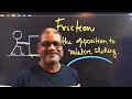 friction part-2 XI 2021
