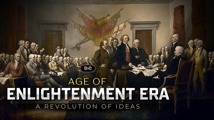Age of Enlightenment Era - A Revolution of Ideas – [Hindi] – Infinity Stream thumbnail