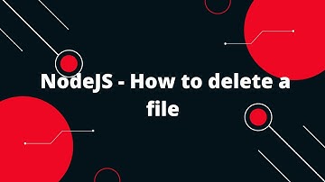 NodeJS - How to delete a file | NodeJs Tutorial