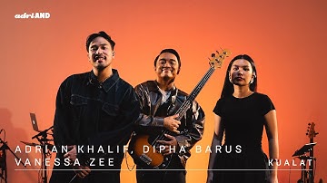 adriAND 23: Adrian Khalif, Dipha Barus & Vanessa Zee - Kualat
