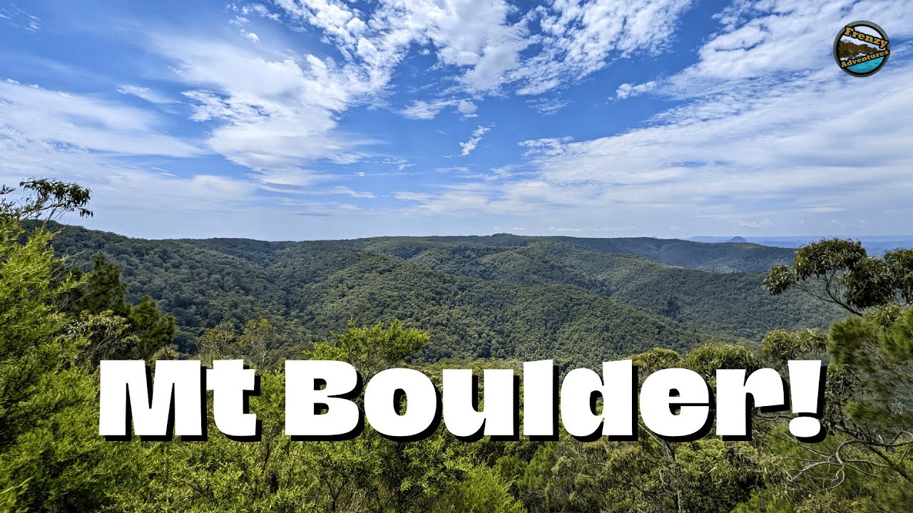 Is this THE TOUGHEST HIKE NEAR GYMPIE? Mt Boulder