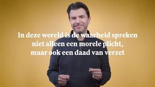 In Deze Wereld Is De Waarheid Spreken Niet Alleen Een Morele Plicht, Maar Ook Een Daad Van Verzet