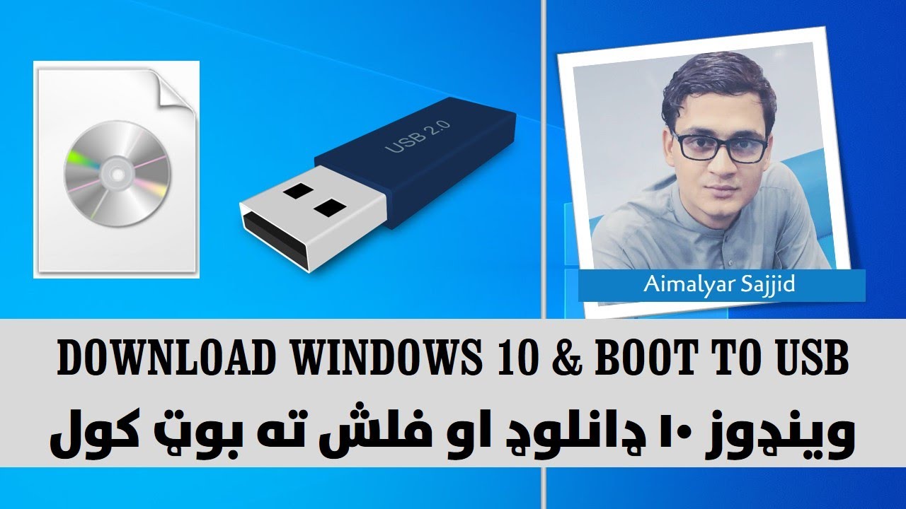 03. Download Windows 10 & Boot to USB in Pashto
