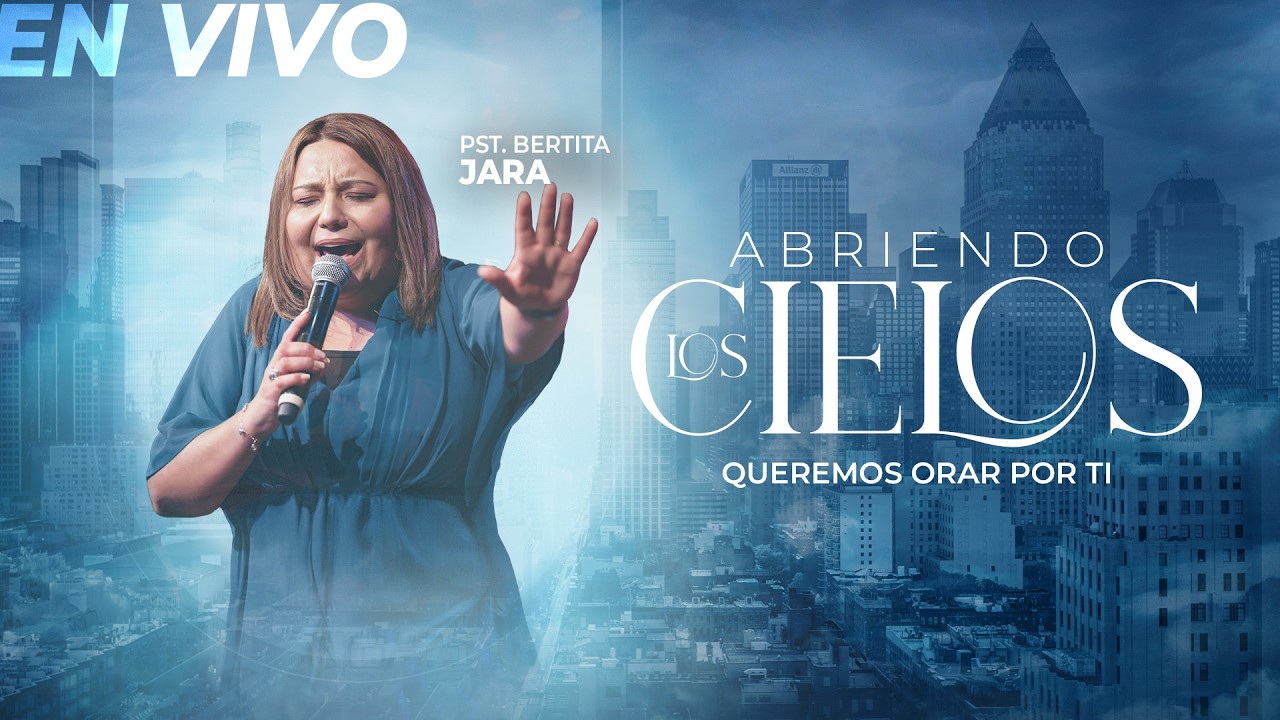 Abriendo los cielos   Pastora  Bertita Jara   - Aliento Del Cielo Radio