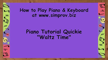 Learn Piano Fast 20 - Waltz Time
