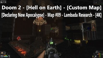 Project Brutality 3.0 - Doom 2 - [Declaring New Apocalypse] - Map #09 - Lambada Research - [4K]