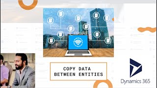 Dynamics 365: How to Copy Data Between Legal Entities