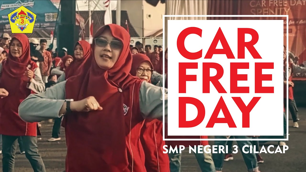 CILACAP CAR FREE DAY - SMP Negeri 3 Cilacap (Agustus 2023)