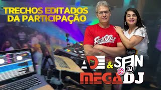 Trechos Da Festa Megahits2023 Part(Ade & San ✪ Megadj)