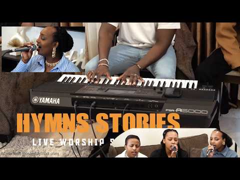HYMNS STORIES- LIVE WORSHIP SESSION : EP#1 // GUSENGAKWANJWE / MUMAFU YANIMUNSI.