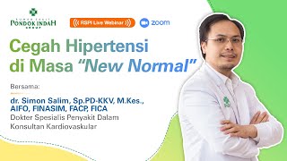 #RSPILiveWebinar – Cegah Hipertensi di Masa ‘New Normal’ screenshot 3